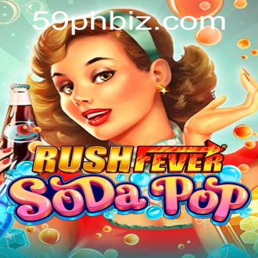 RushFeverSodaPop: The Ultimate Rush of Soda-Popping Fun